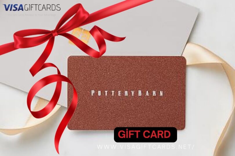 Pottery Barn Gift Card – Best Gift Card for Newly Weds