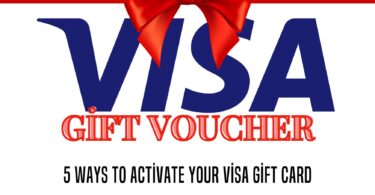 5 Ways to Activate Your Visa Gift Card
