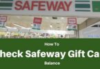 Safeway Gift Card Check Balance