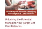 Unlocking The Potential Of Your Target Gift Card Balance