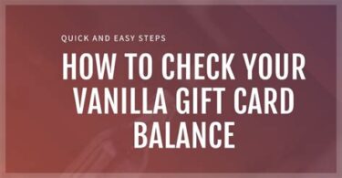 Vanilla Gift Card Check Balance: A Complete Guide
