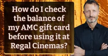 Regal Cinema Gift Card Balance: How To Maximize It